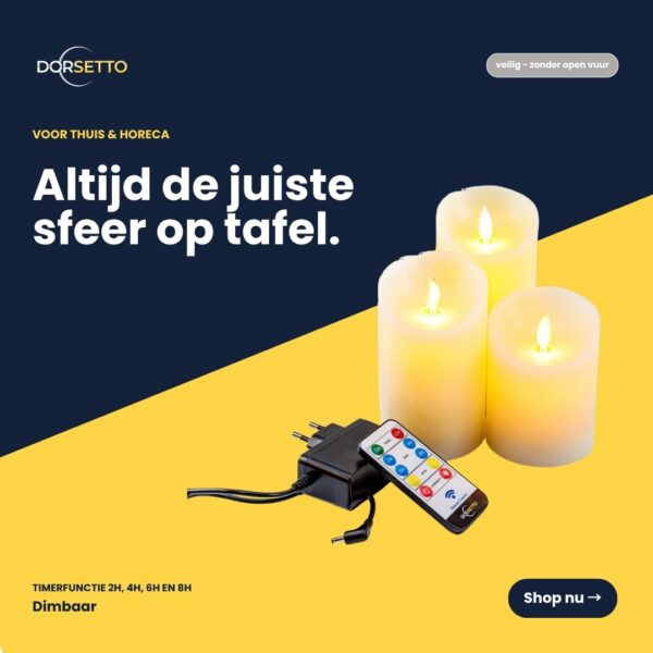 De LED waxinelichtjes set 3 kaarsen DORSETTO wordt getoond met een afstandsbediening en stroomadapter op een donkere achtergrond. Nederlandse tekst benadrukt het veilig creëren van de perfecte sfeer, zonder open vuur.